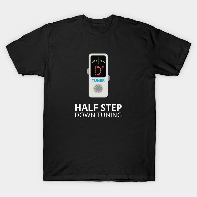 Half Step Down Tuning Pedal Tuner Dark Theme T-Shirt by nightsworthy